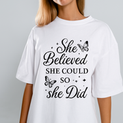 She Believed She Could So She Did 1