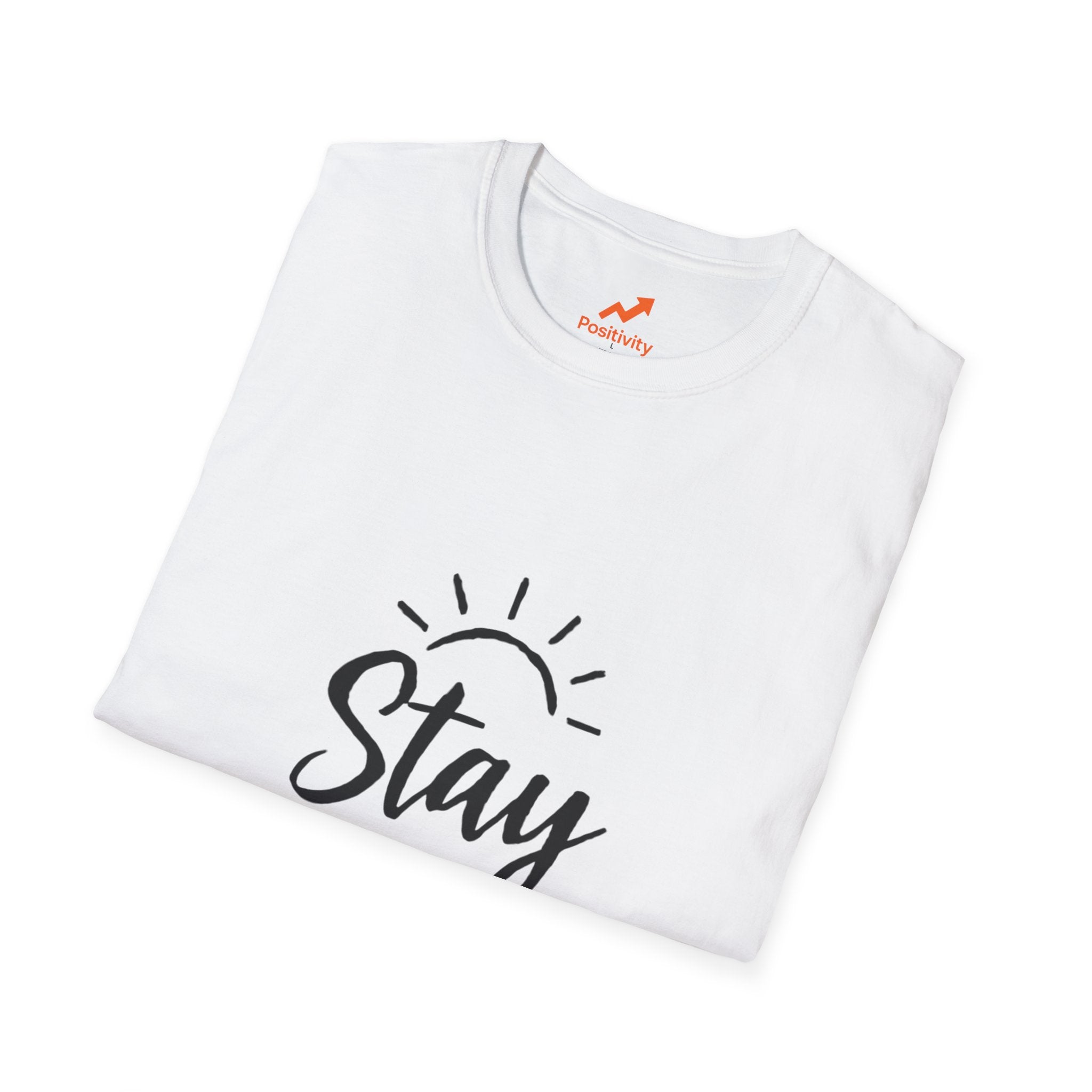 Stay Positive - Positivity Prints