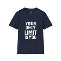 Your Only Limit Is You - Positivity Prints