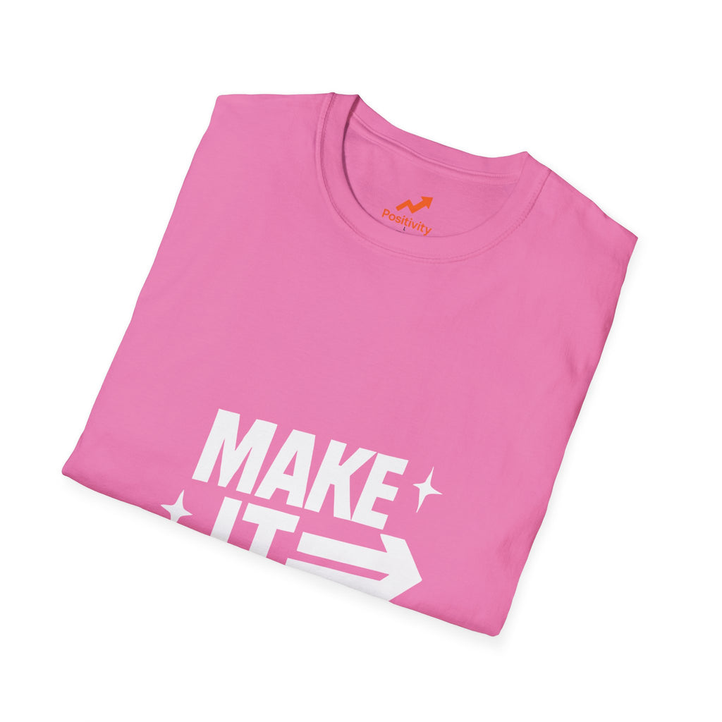 Make it Happen - Positivity Prints