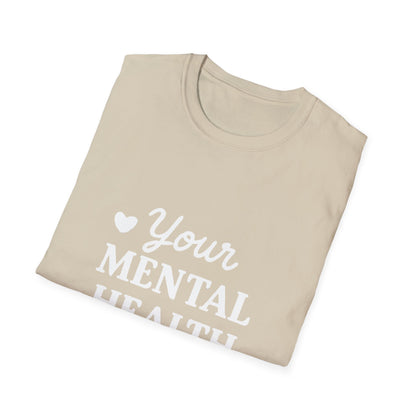 Your Mental Health Is Priority Motivational T‑Shirt – Inspirational Graphic Tee for Positive Mindset
