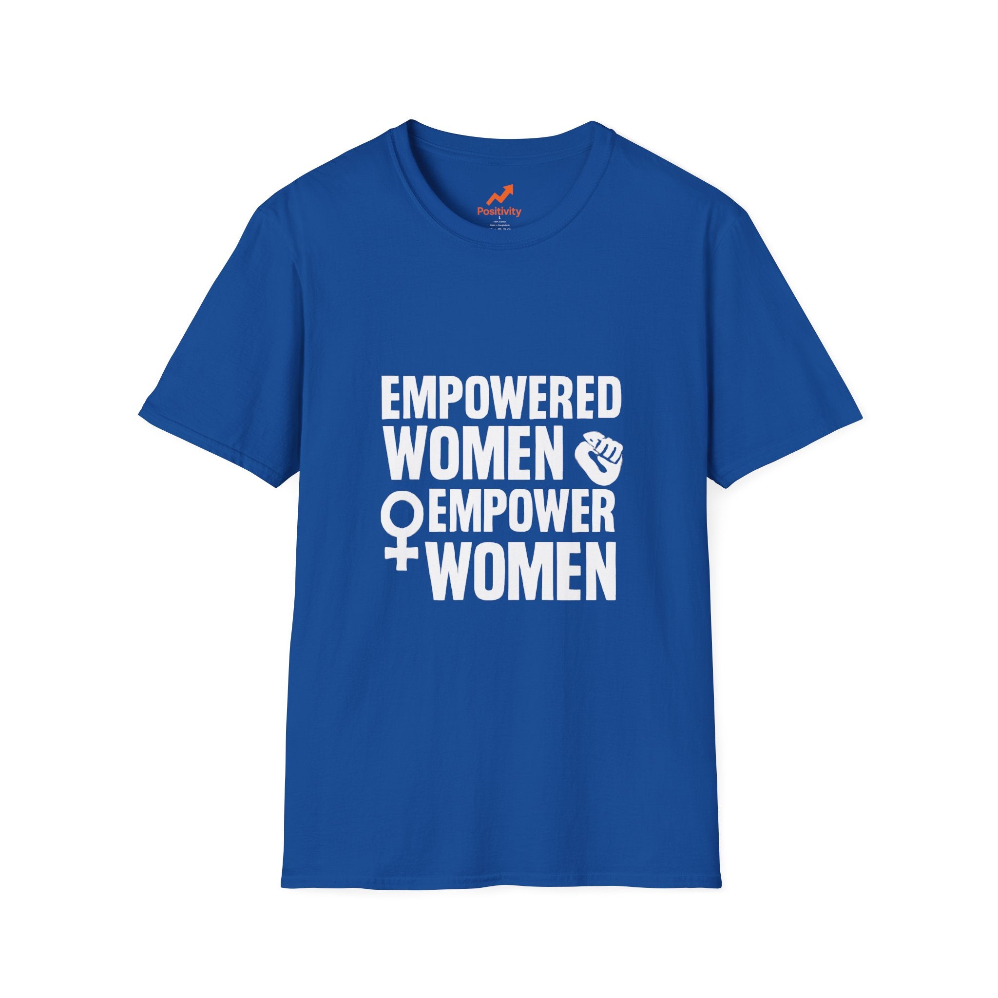 Empowered Women Empower Women - Positivity Prints