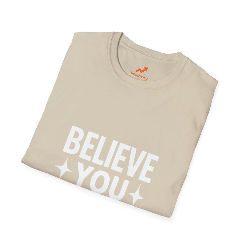 Believe You Can - Positivity Prints