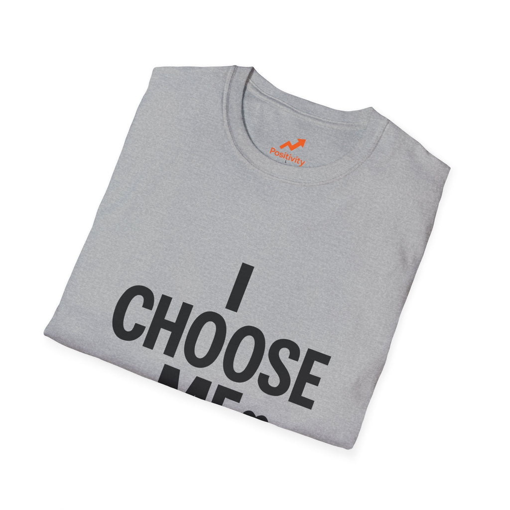 I Choose Me - Positivity Prints