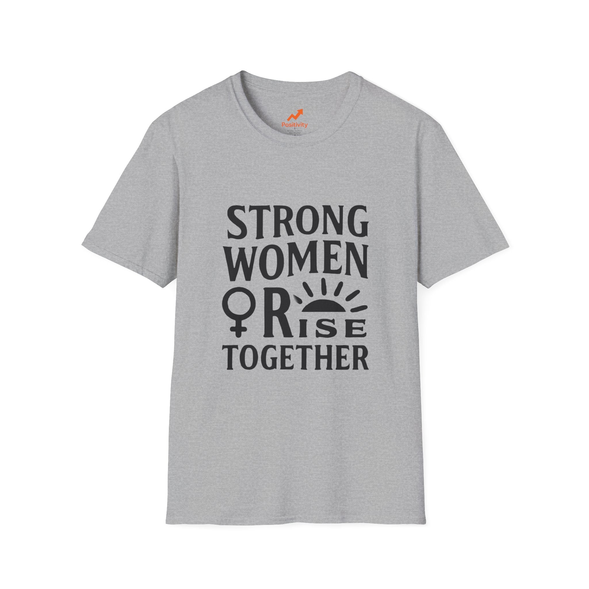 Strong Women Rise Together - Positivity Prints