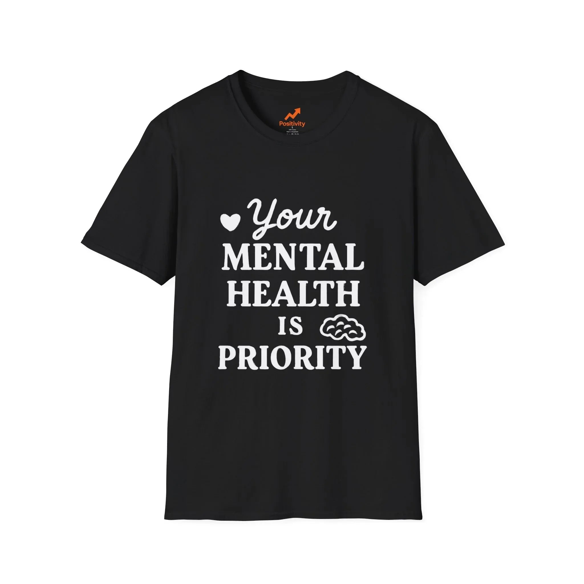 Your Mental Health Is Priority - Positivity Prints