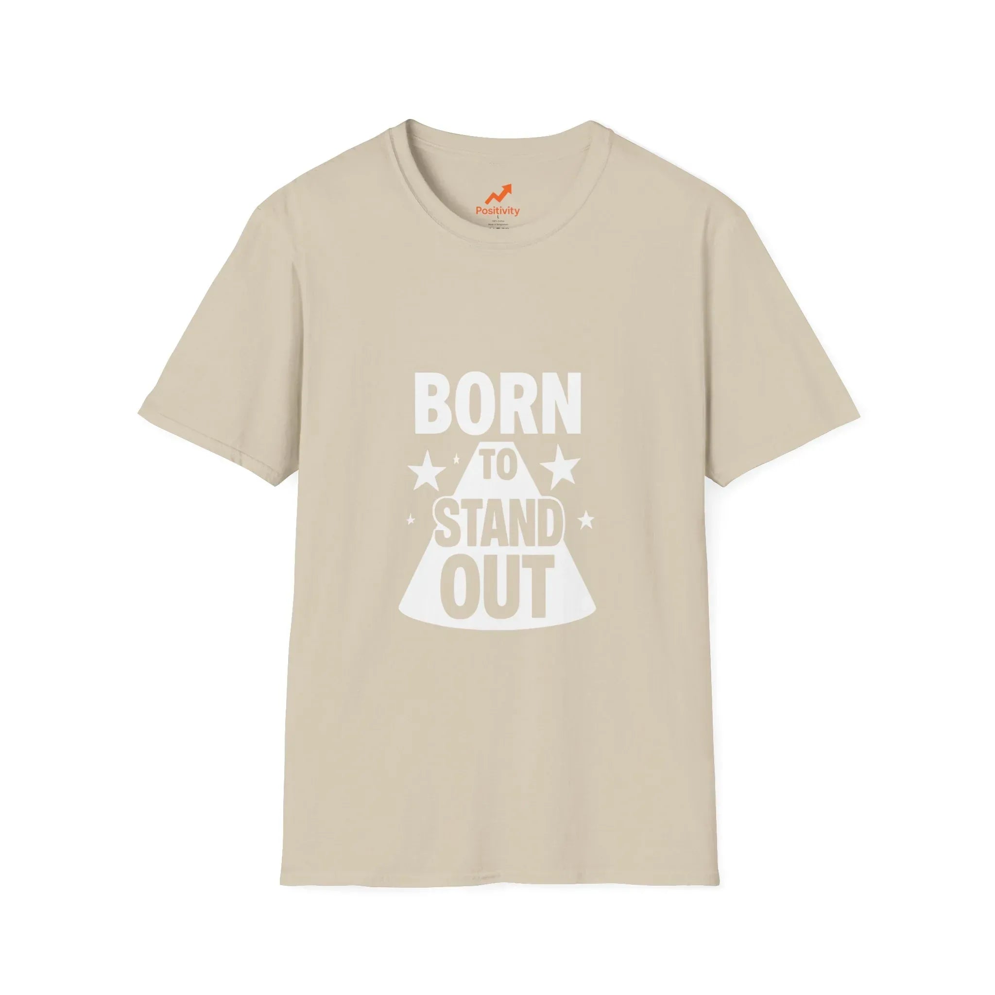 Born To Stand Out - Positivity Prints