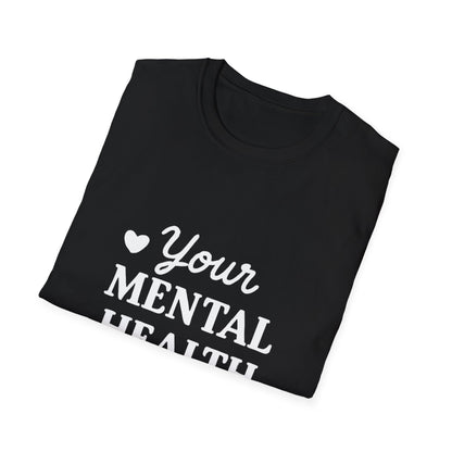 Your Mental Health Is Priority Motivational T‑Shirt – Inspirational Graphic Tee for Positive Mindset