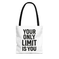 Motivational Tote Bag - "Your Only Limit Is You" Inspirational Canvas Shopper - Positivity Prints
