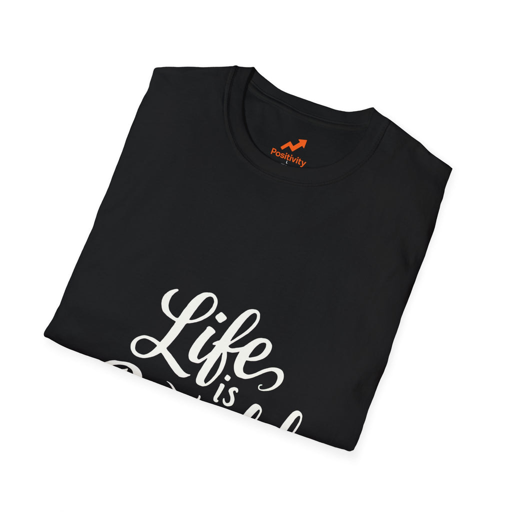 Life is Beautiful - Positivity Prints