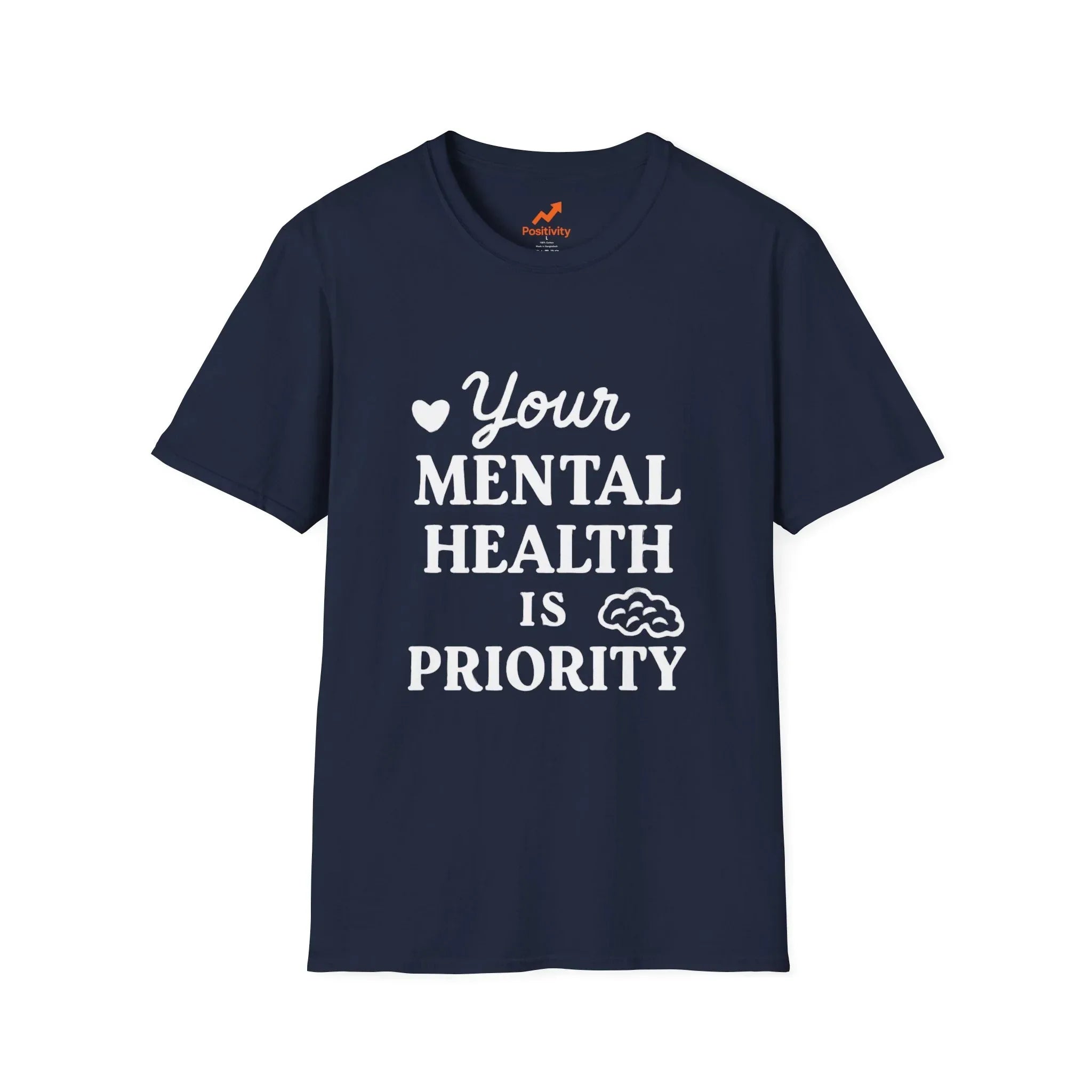 Your Mental Health Is Priority - Positivity Prints