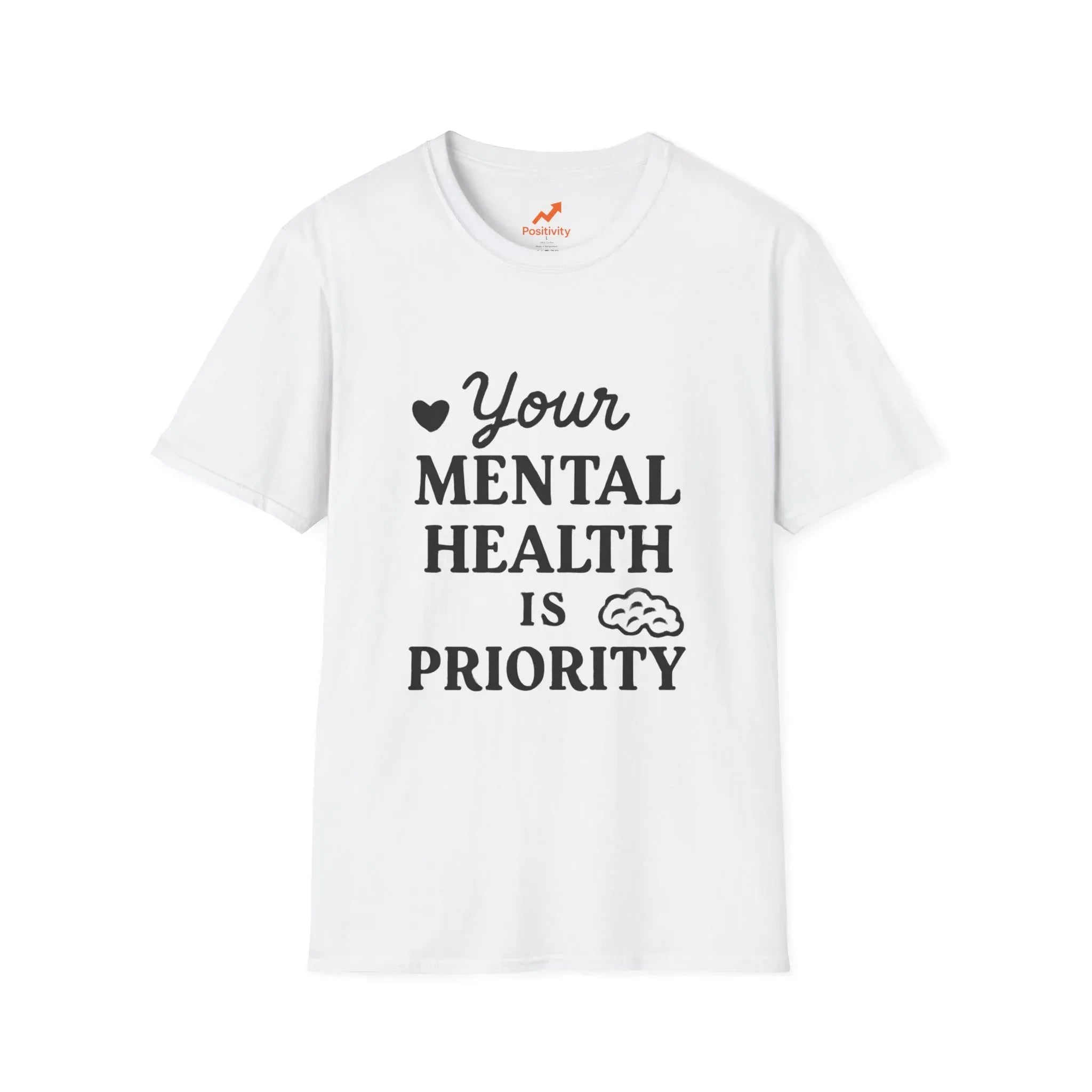 Your Mental Health Is Priority - Positivity Prints