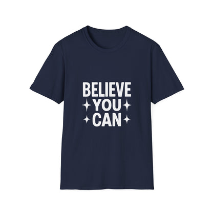 Believe You Can T-Shirt – Self Belief Motivational Quote Tee