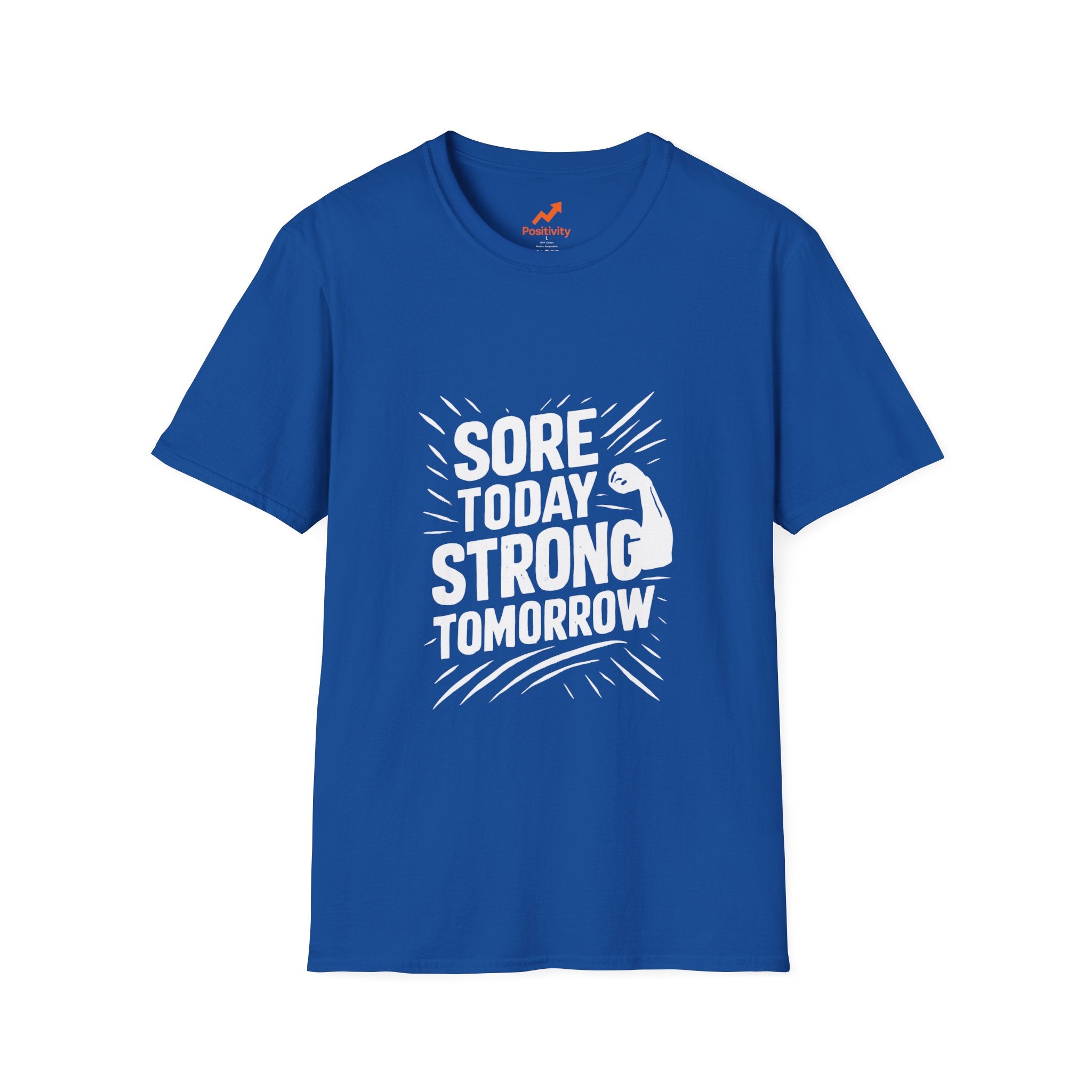 Sore Today Strong Tomorrow - Positivity Prints