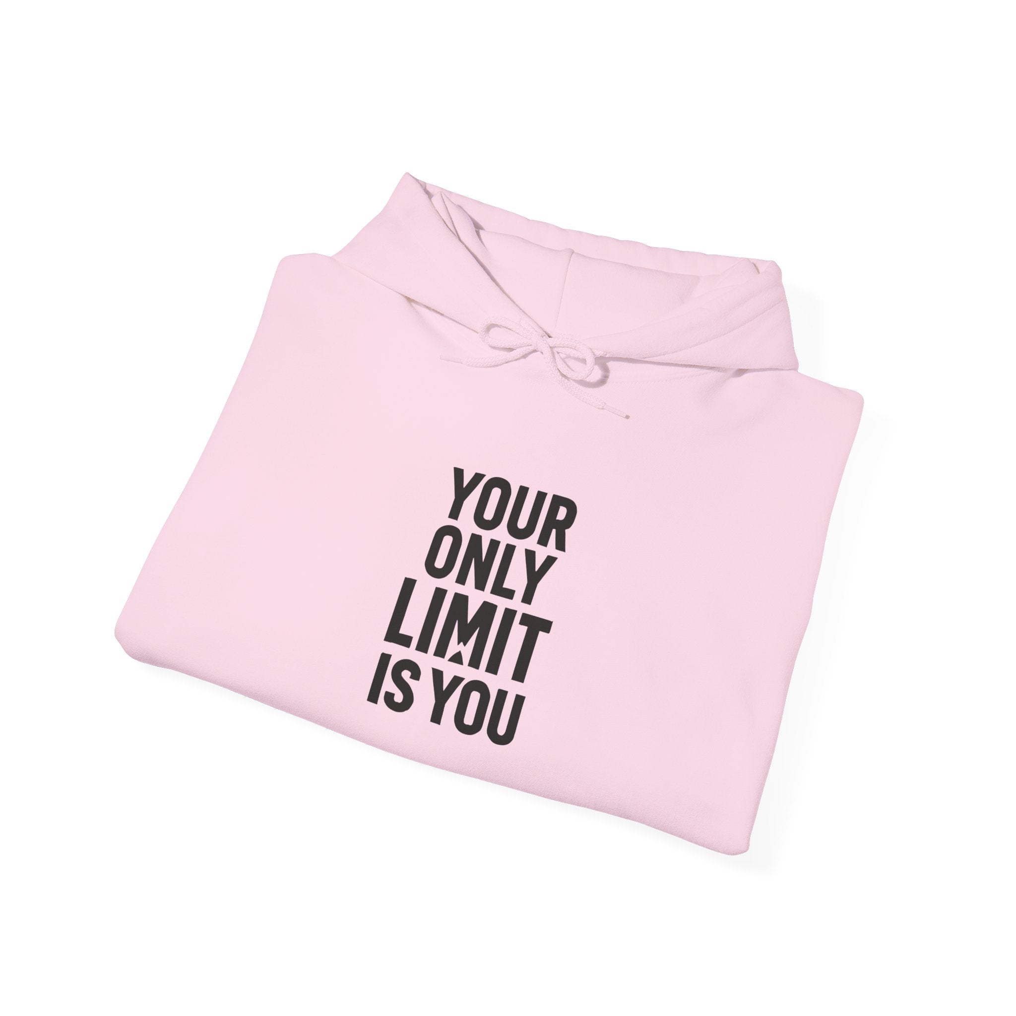 Motivational Hoodie — "Your Only Limit Is You" Inspirational Pullover - Positivity Prints