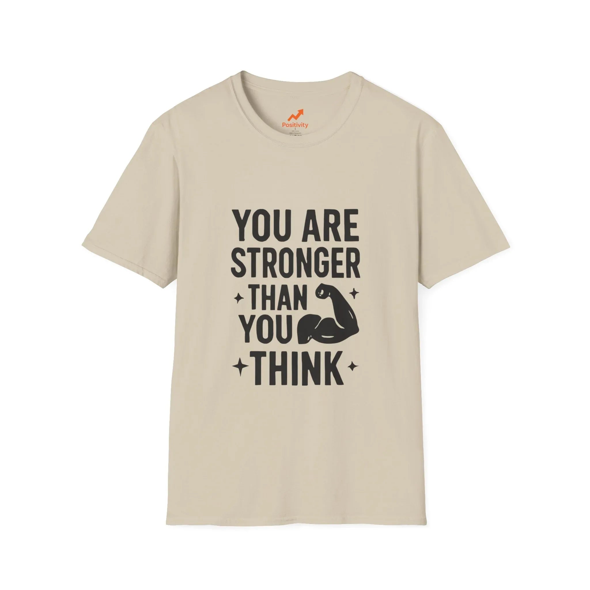 You Are Stronger Than You Think - Positivity Prints