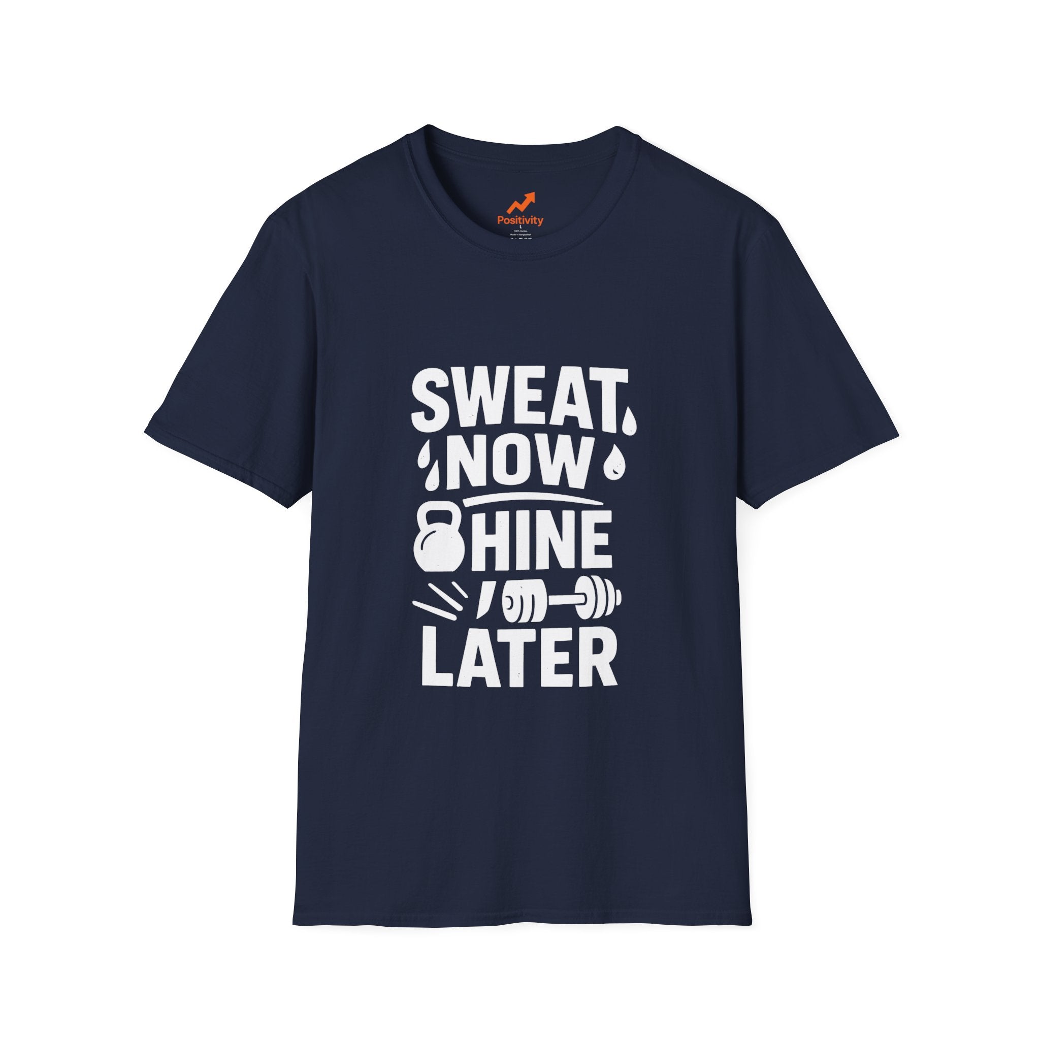 Sweat Now Shine Later - Positivity Prints