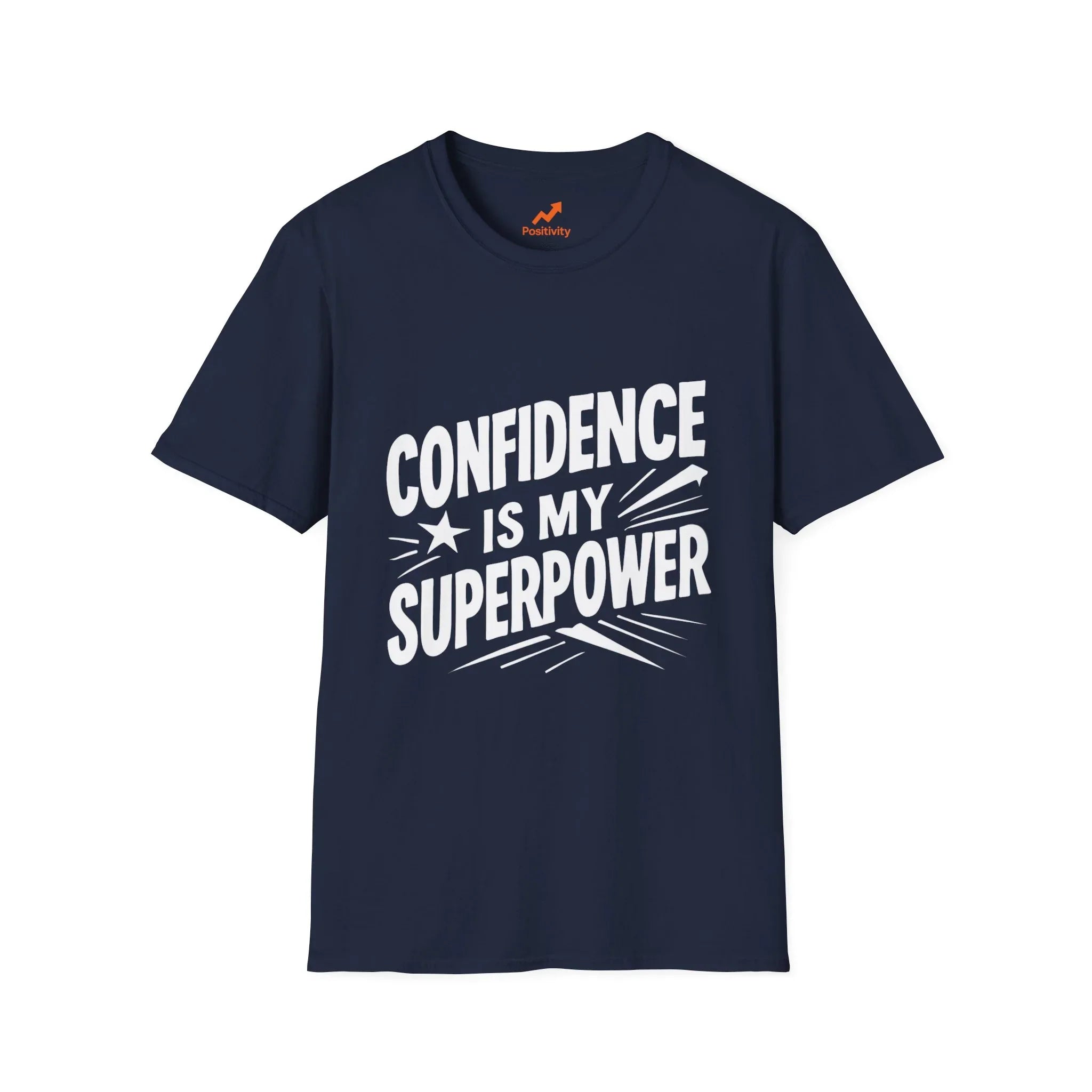 Confidence Is My Superpower T-Shirt - Positivity Prints
