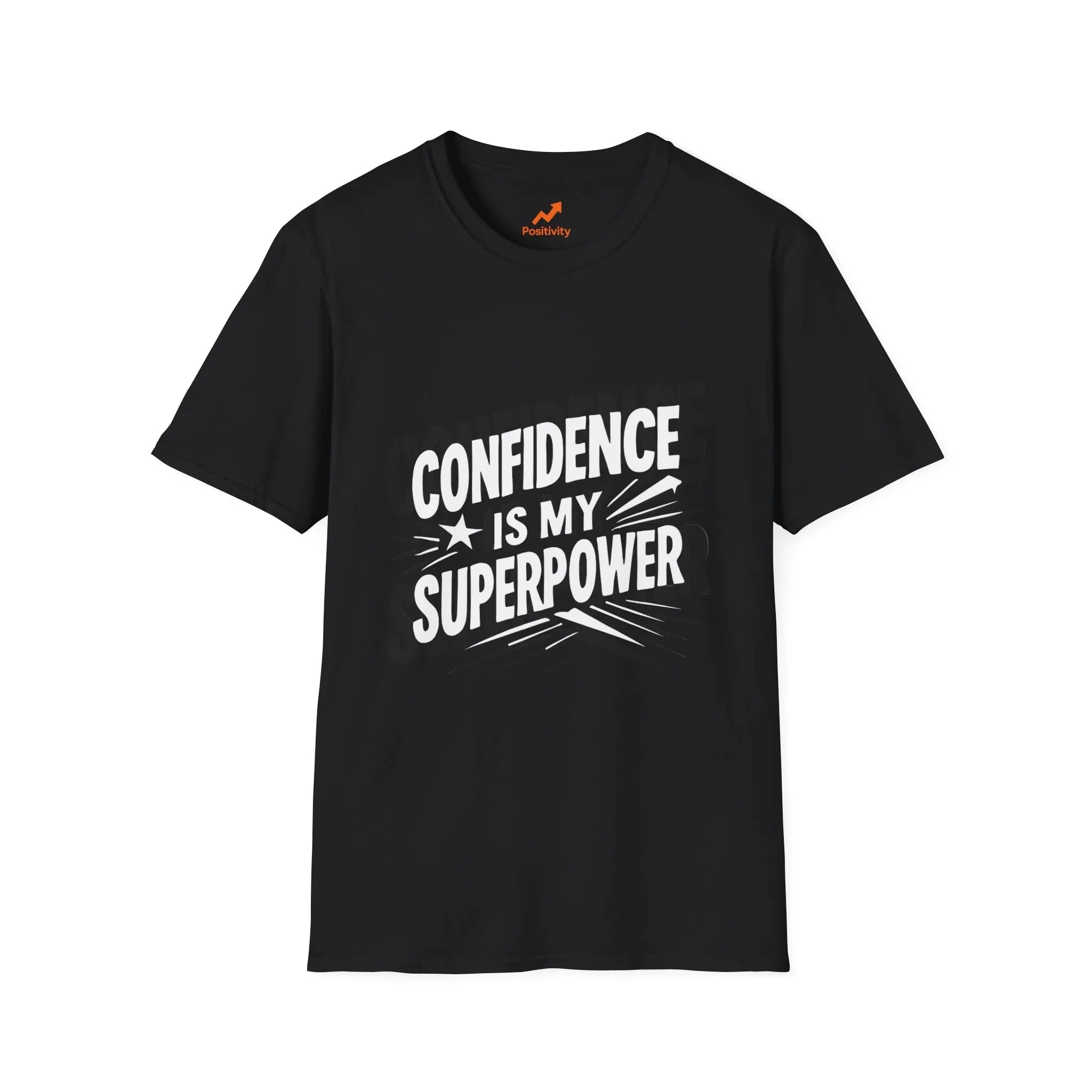 Confidence Is My Superpower T-Shirt - Positivity Prints