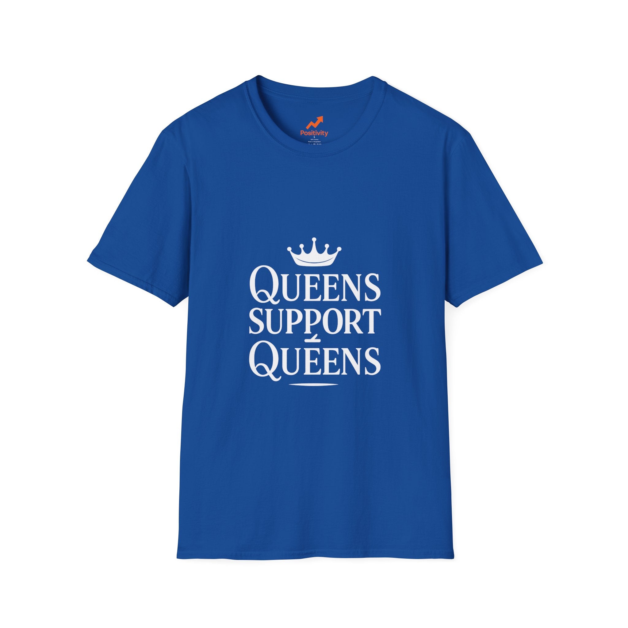 Queens Support Queens - Positivity Prints
