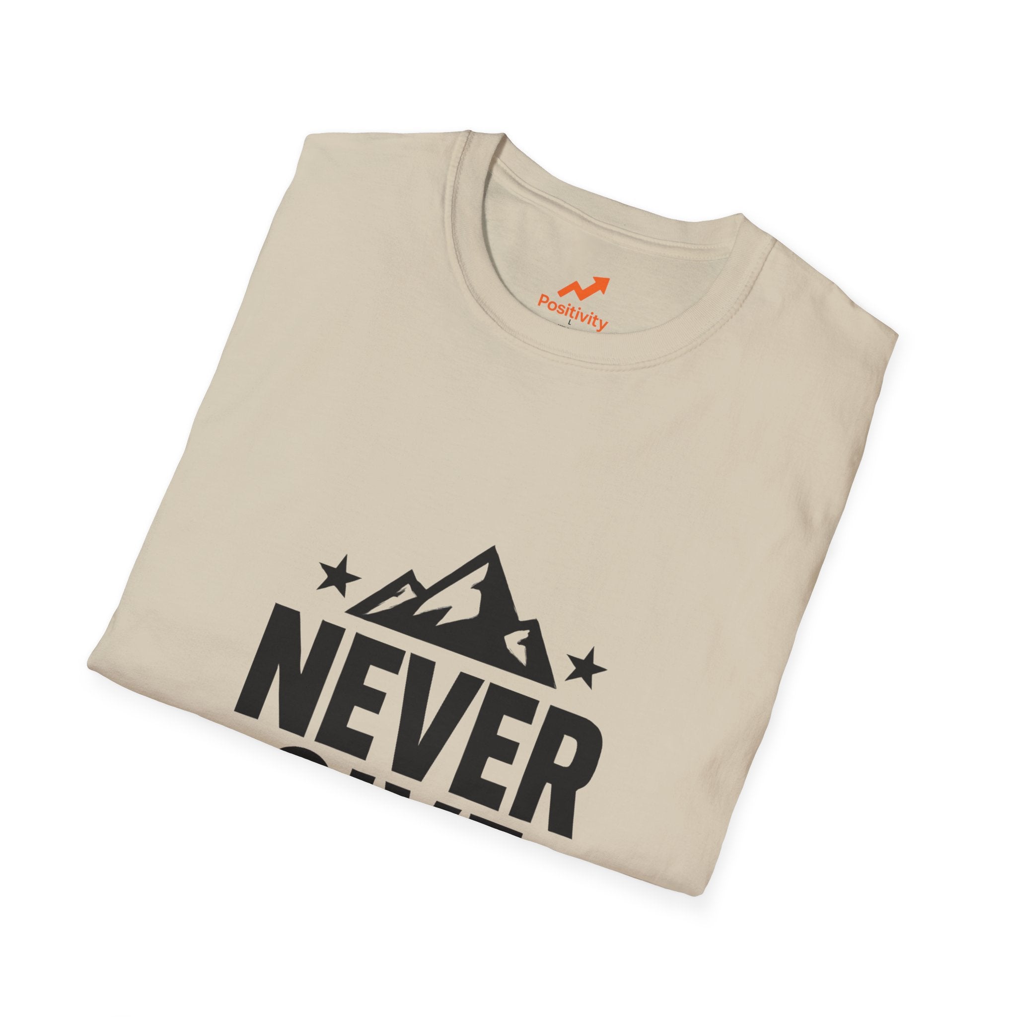 Never Give Up - Positivity Prints