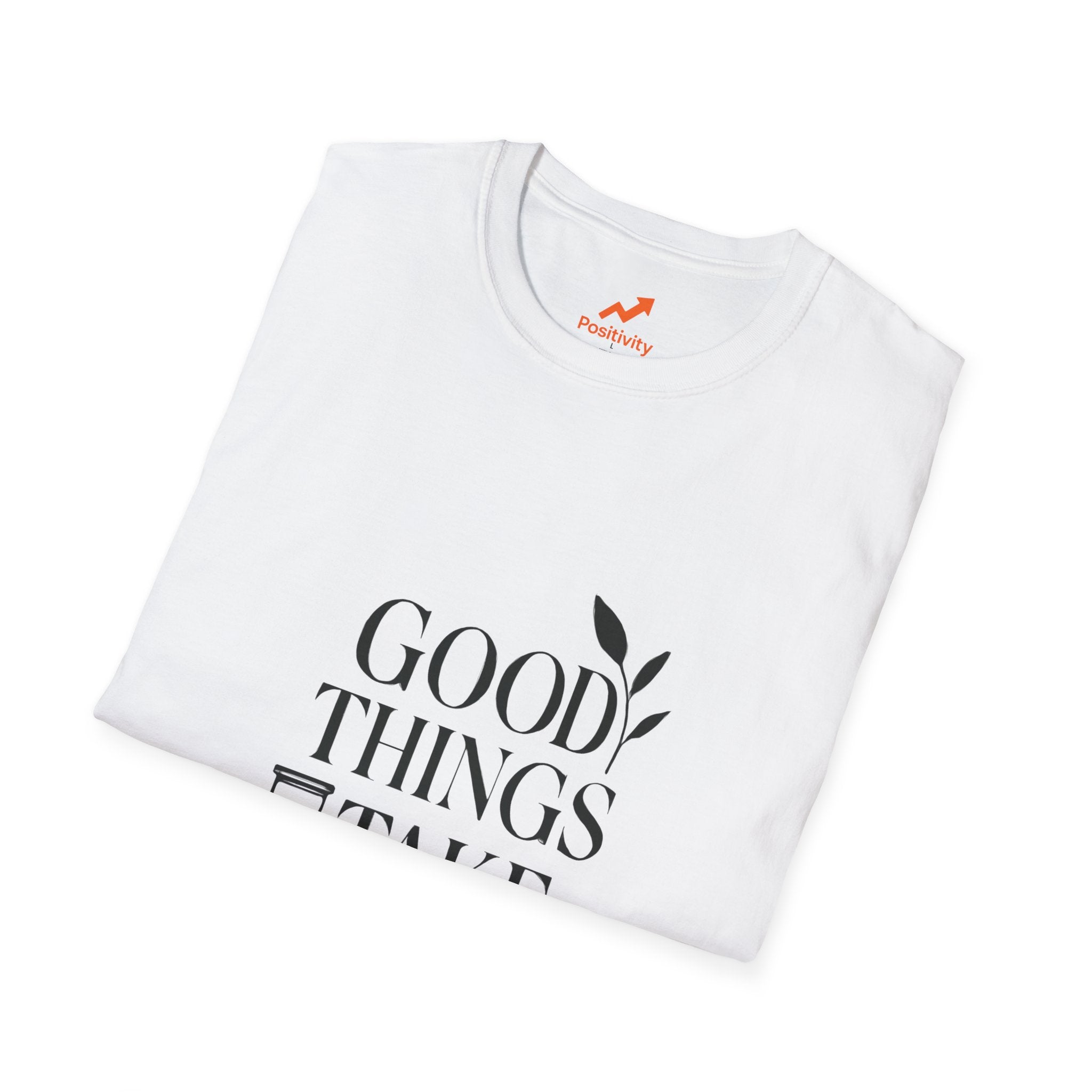 Good Things Take Time 2 - Positivity Prints