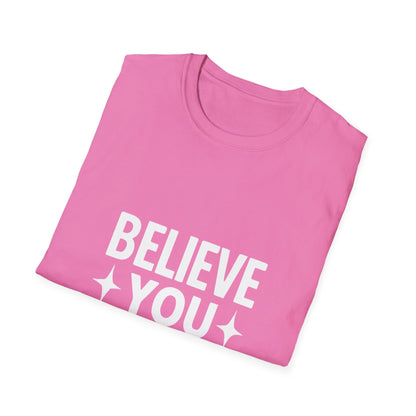 Believe You Can T-Shirt – Self Belief Motivational Quote Tee