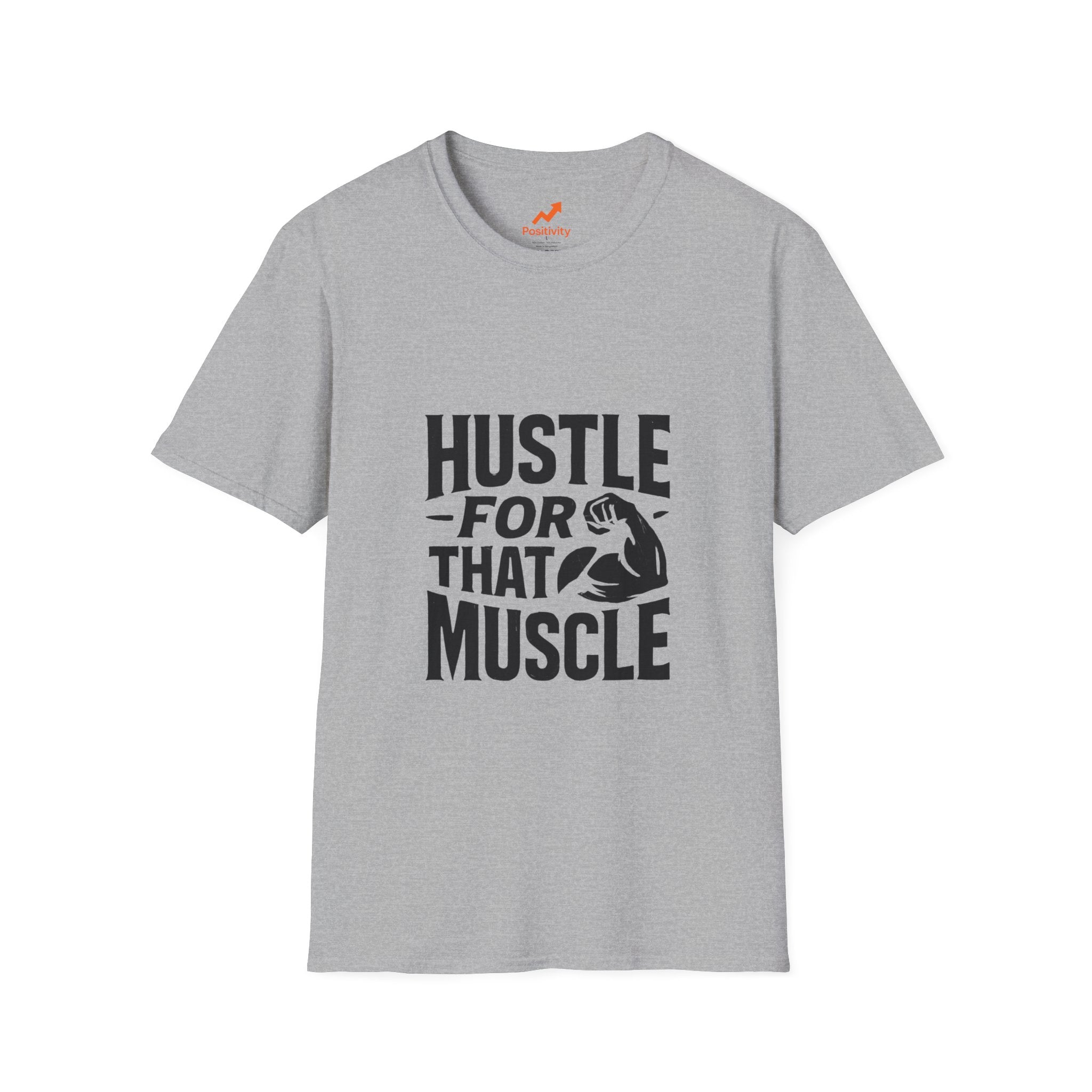 Hustle For That Muscle - Positivity Prints