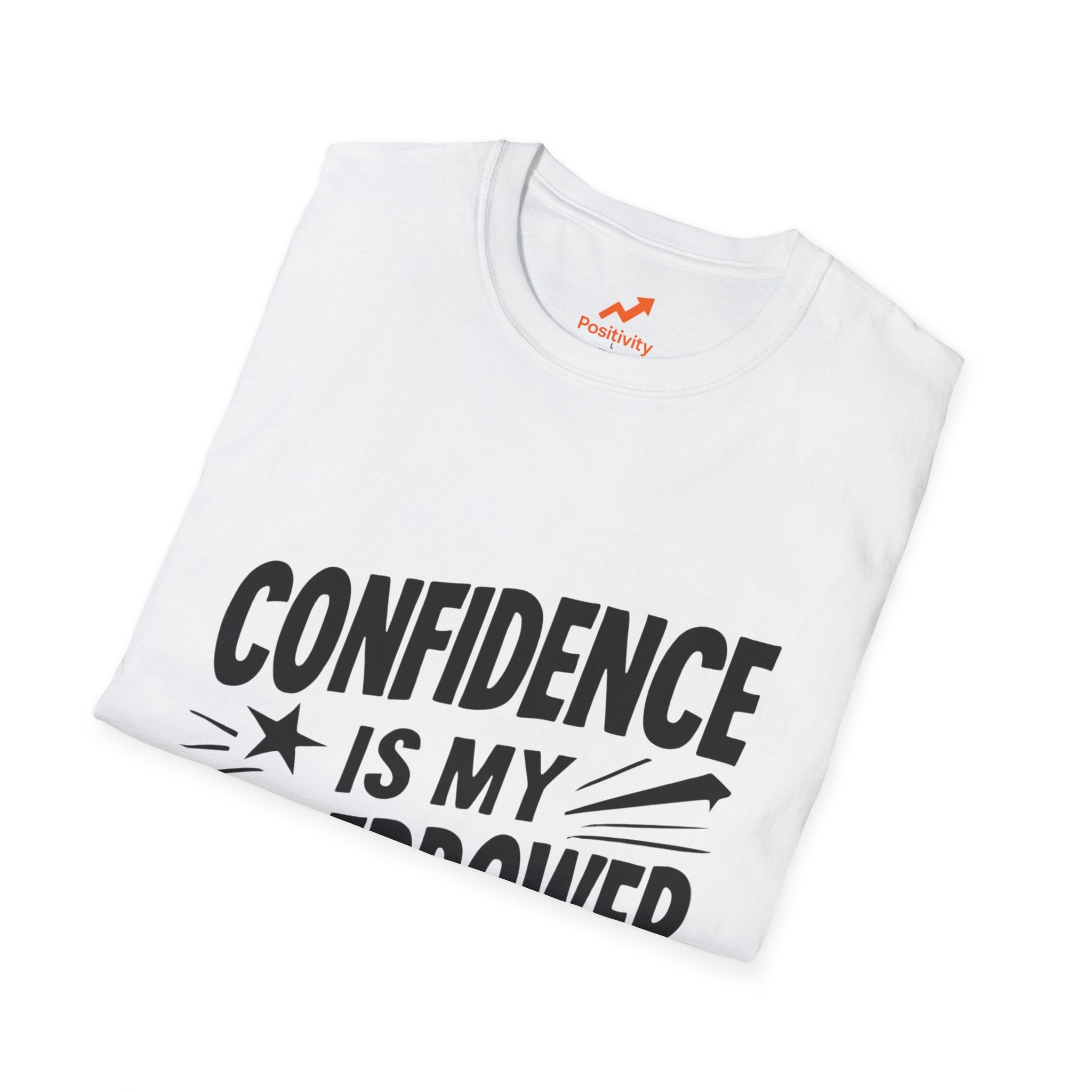 Confidence Is My Superpower T-Shirt - Positivity Prints