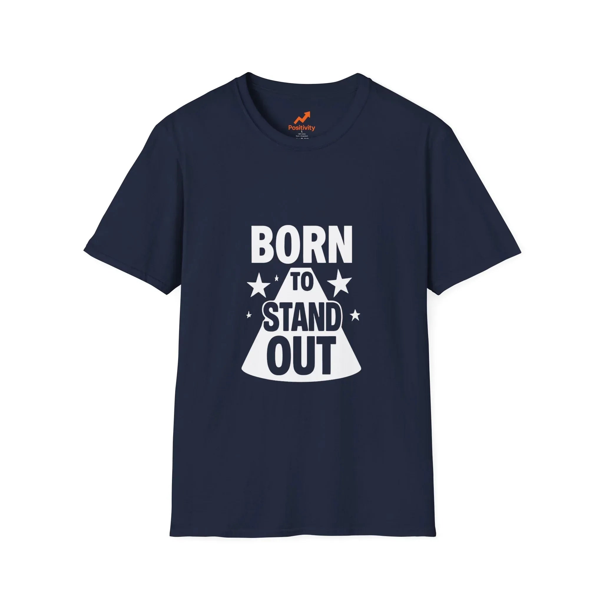 Born To Stand Out - Positivity Prints