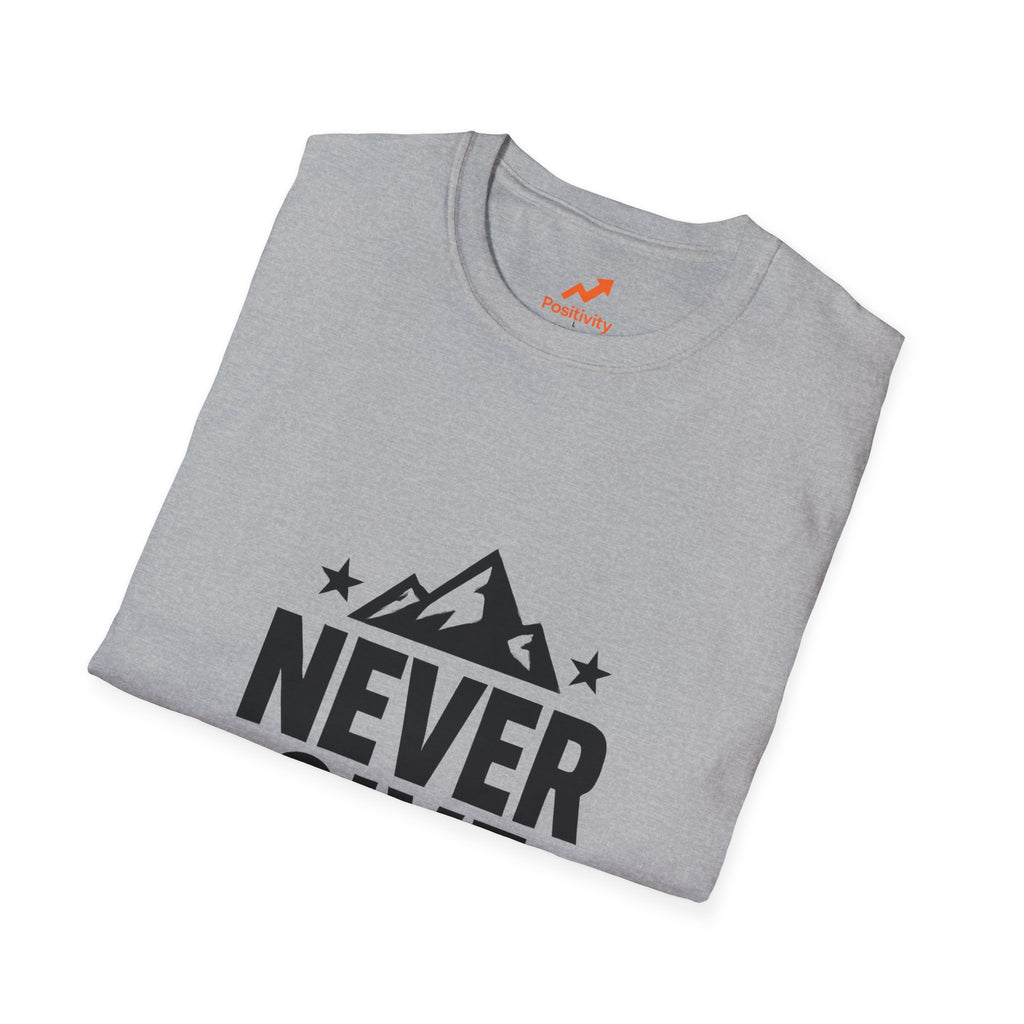 Never Give Up - Positivity Prints