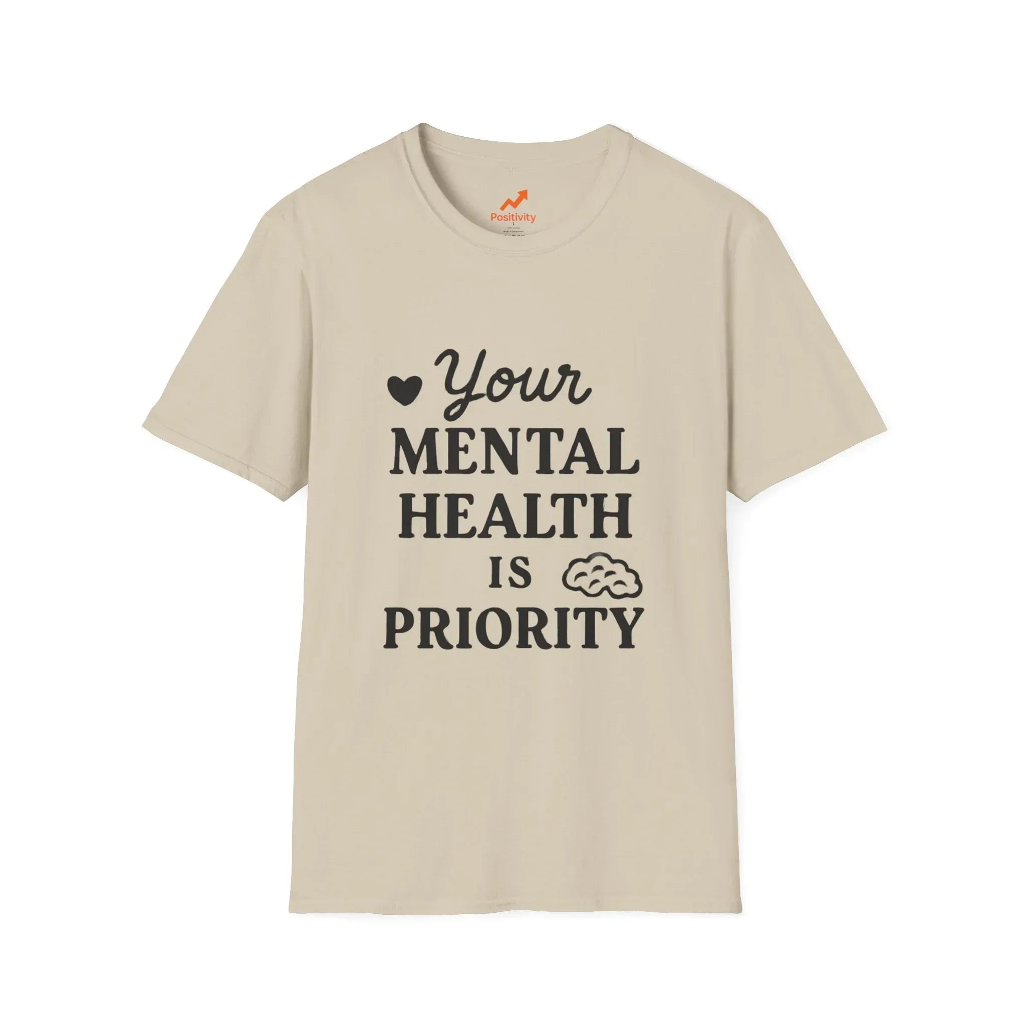 Your Mental Health Is Priority - Positivity Prints
