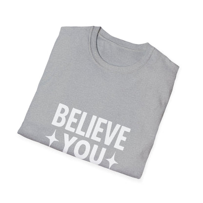 Believe You Can T-Shirt – Self Belief Motivational Quote Tee