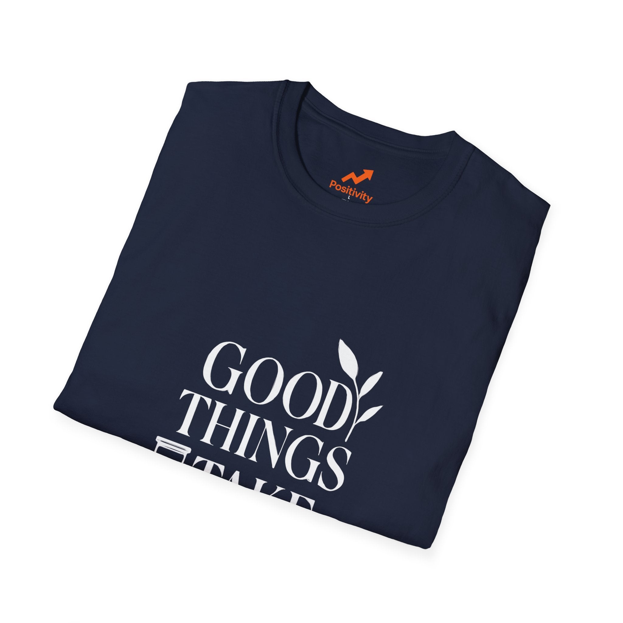Good Things Take Time 2 - Positivity Prints