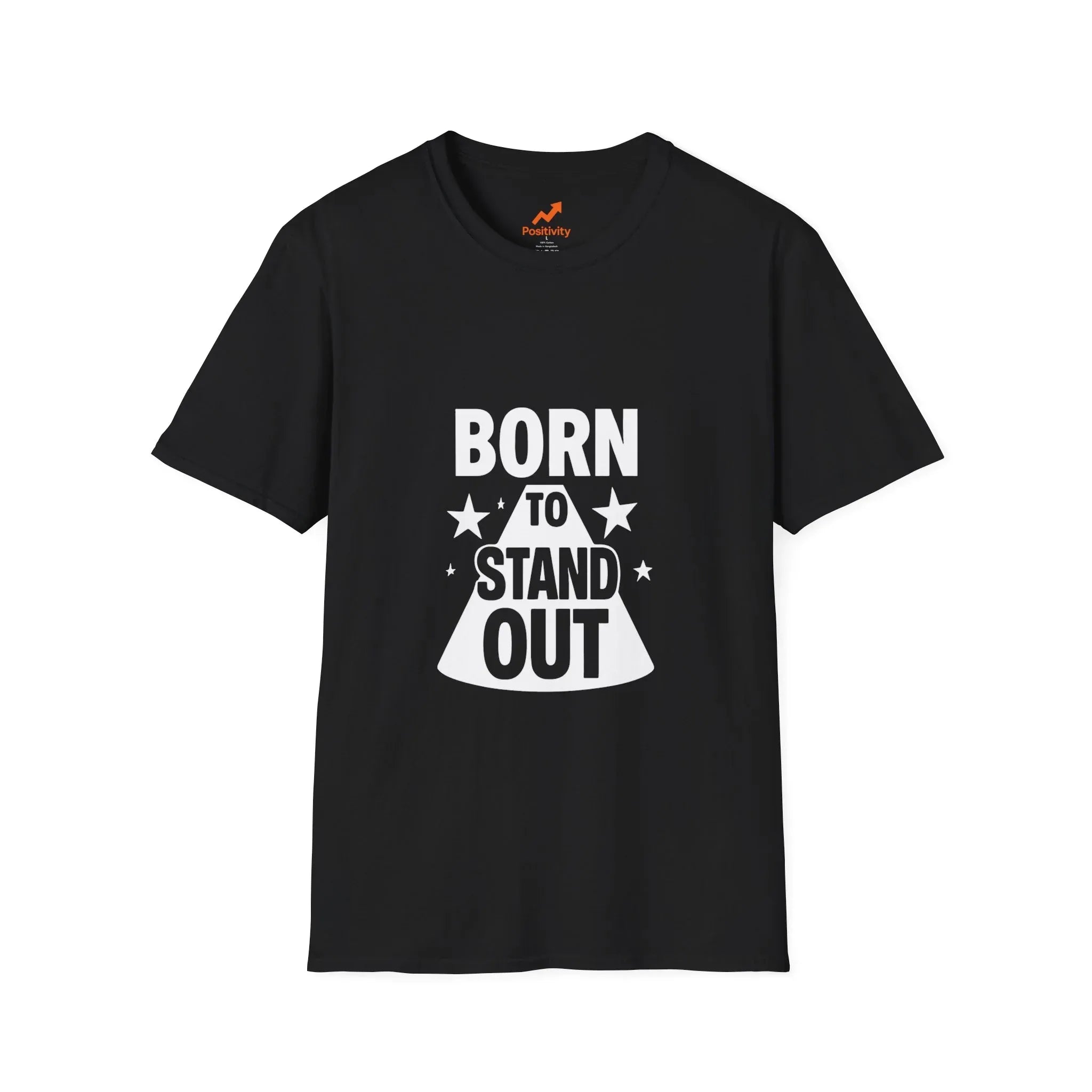 Born To Stand Out - Positivity Prints