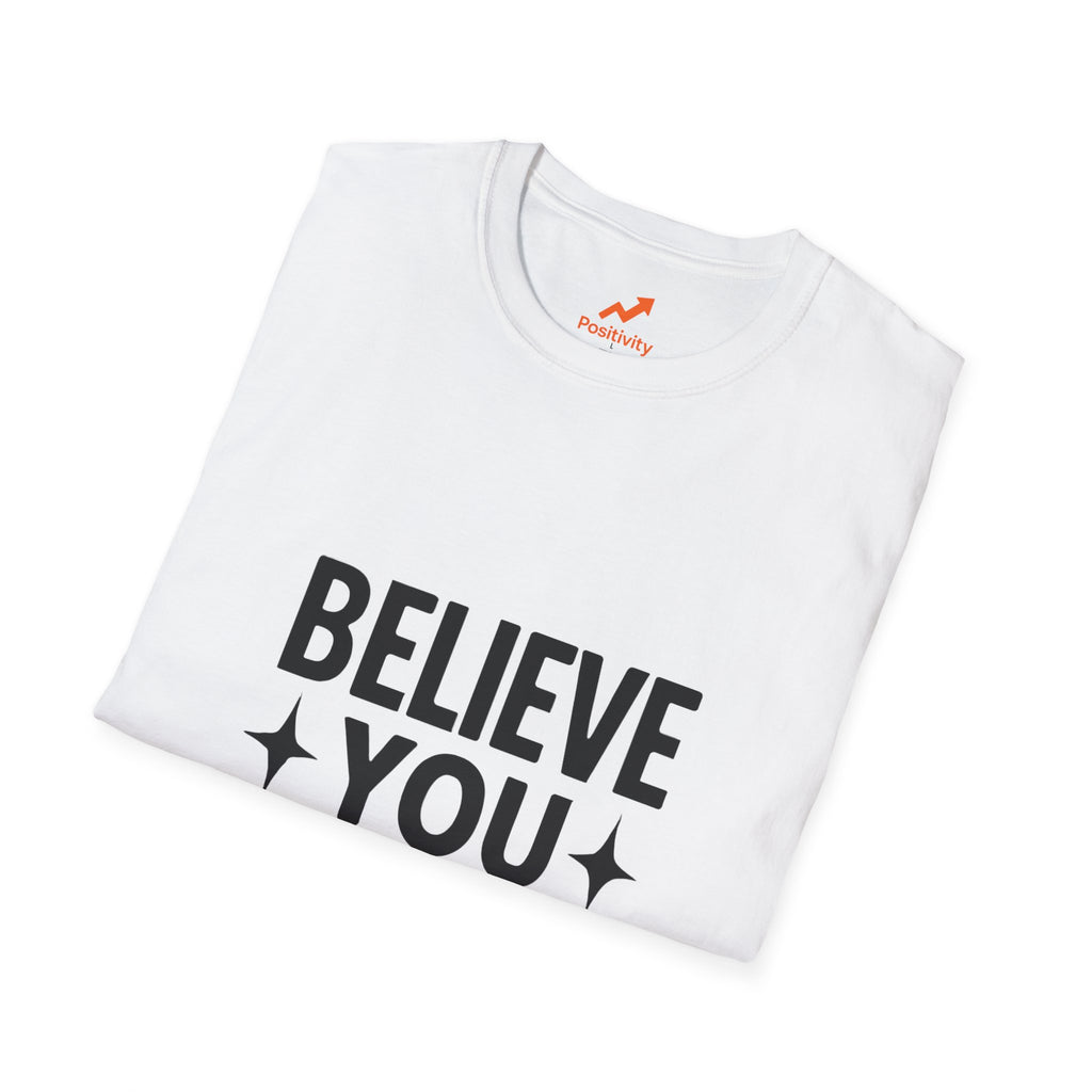 Believe You Can - Positivity Prints