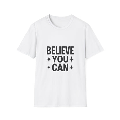 Believe You Can T-Shirt – Self Belief Motivational Quote Tee