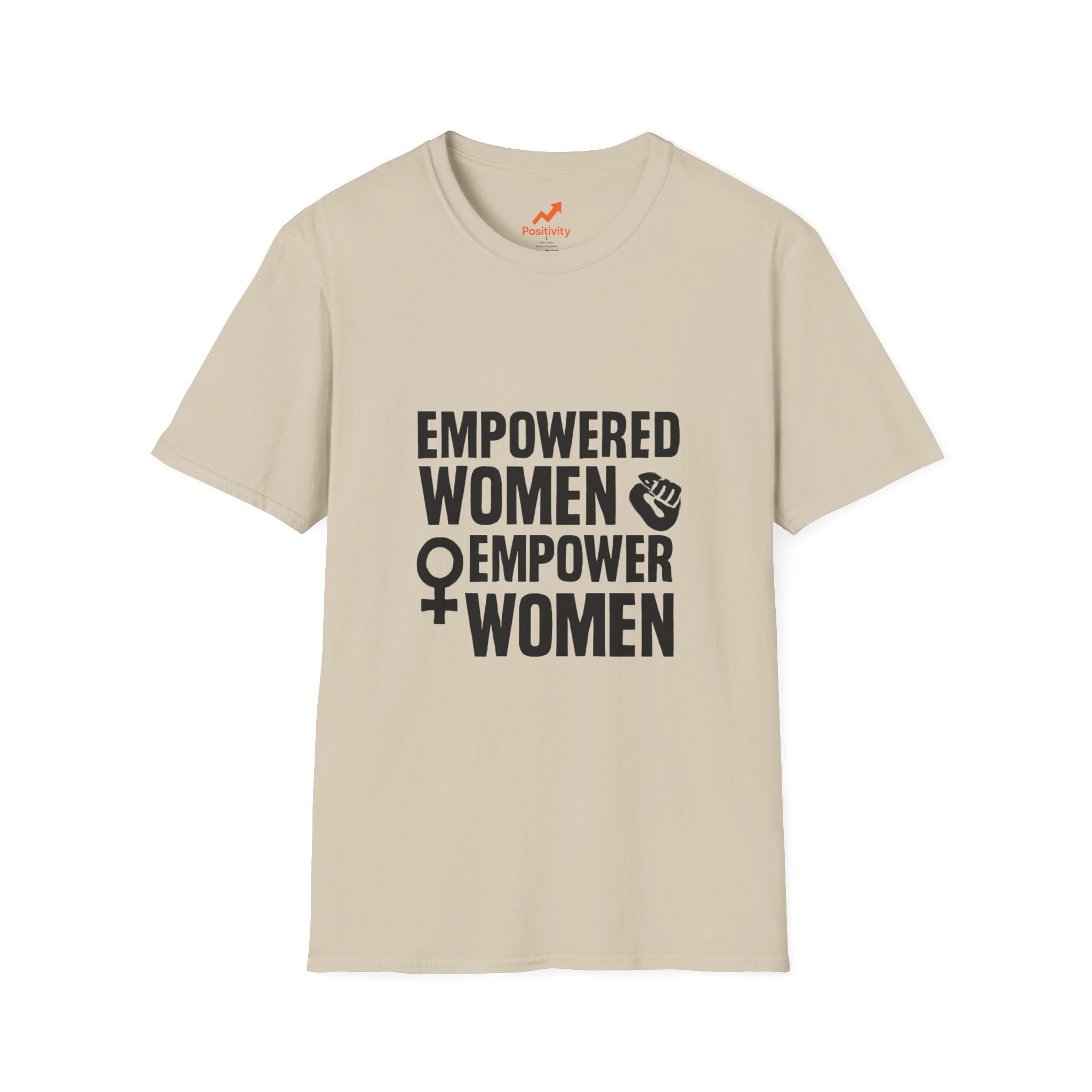 Empowered Women Empower Women - Positivity Prints