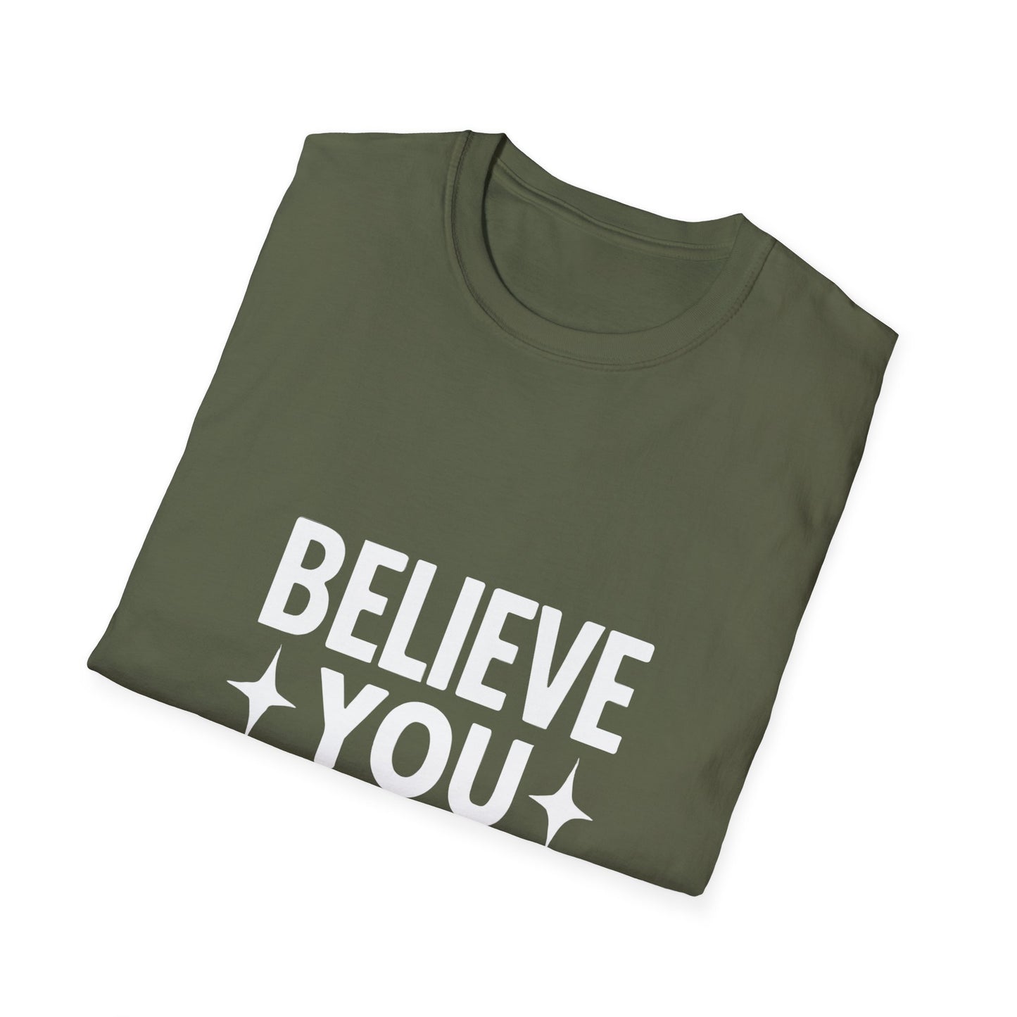 Believe You Can T-Shirt – Self Belief Motivational Quote Tee
