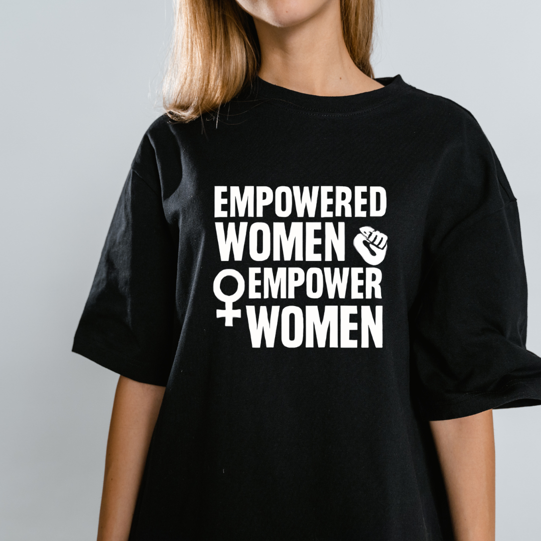 Empowered Women Empower Women - Positivity Prints