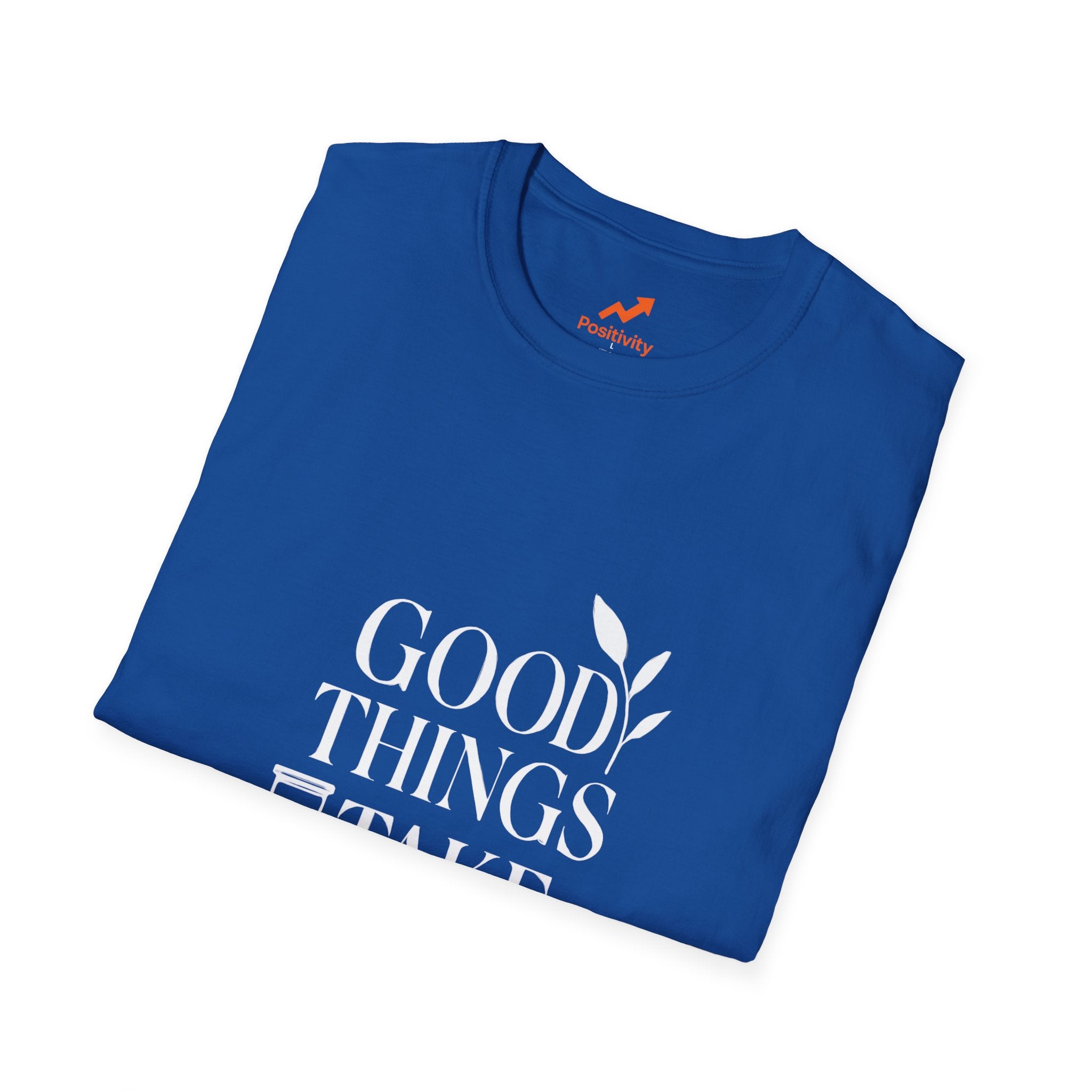 Good Things Take Time 2 - Positivity Prints