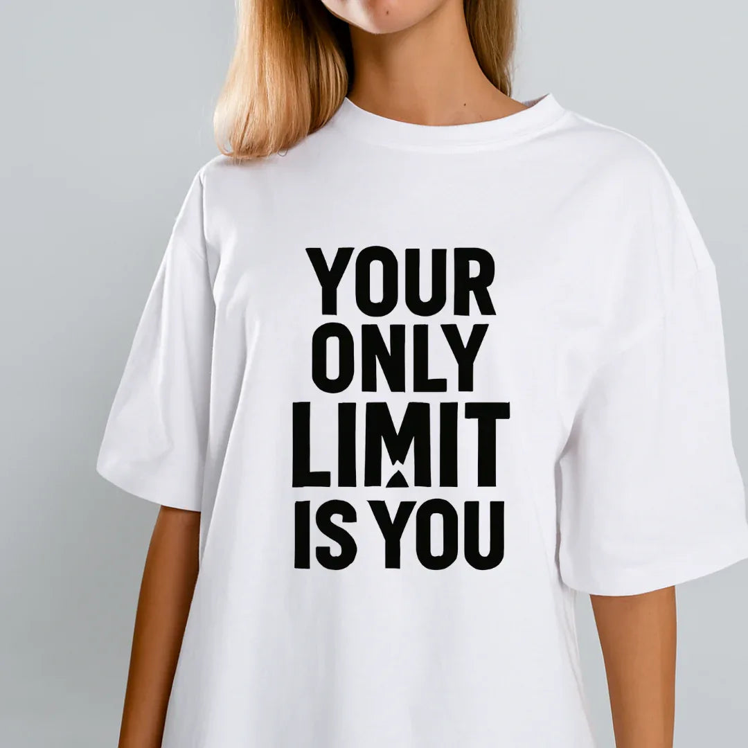 Your Only Limit Is You - Positivity Prints