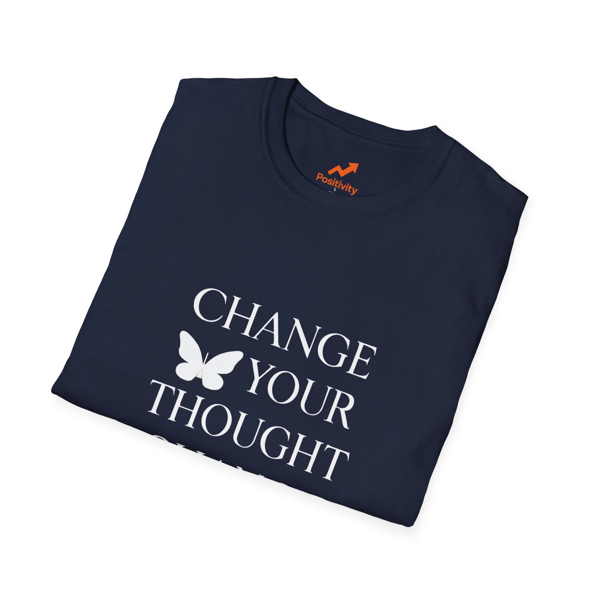 Change Your Thought Change Your Life - Positivity Prints
