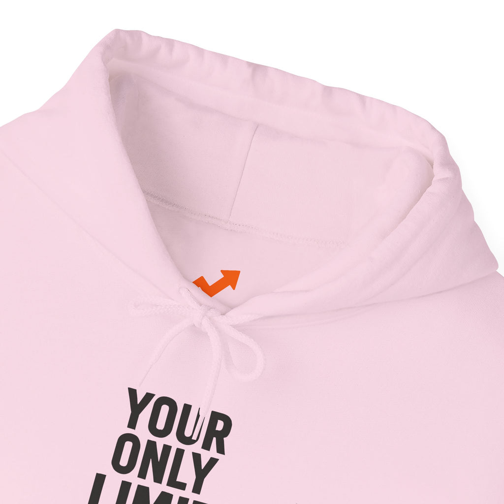 Motivational Hoodie — "Your Only Limit Is You" Inspirational Pullover - Positivity Prints