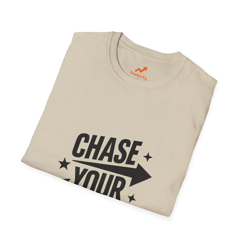 Chase Your Dreams - Positivity Prints