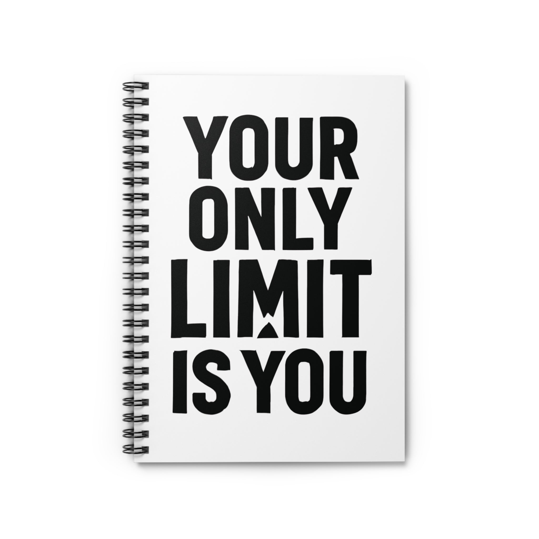 Spiral Notebook — “Your Only Limit Is You” Motivational Ruled Journal - Positivity Prints