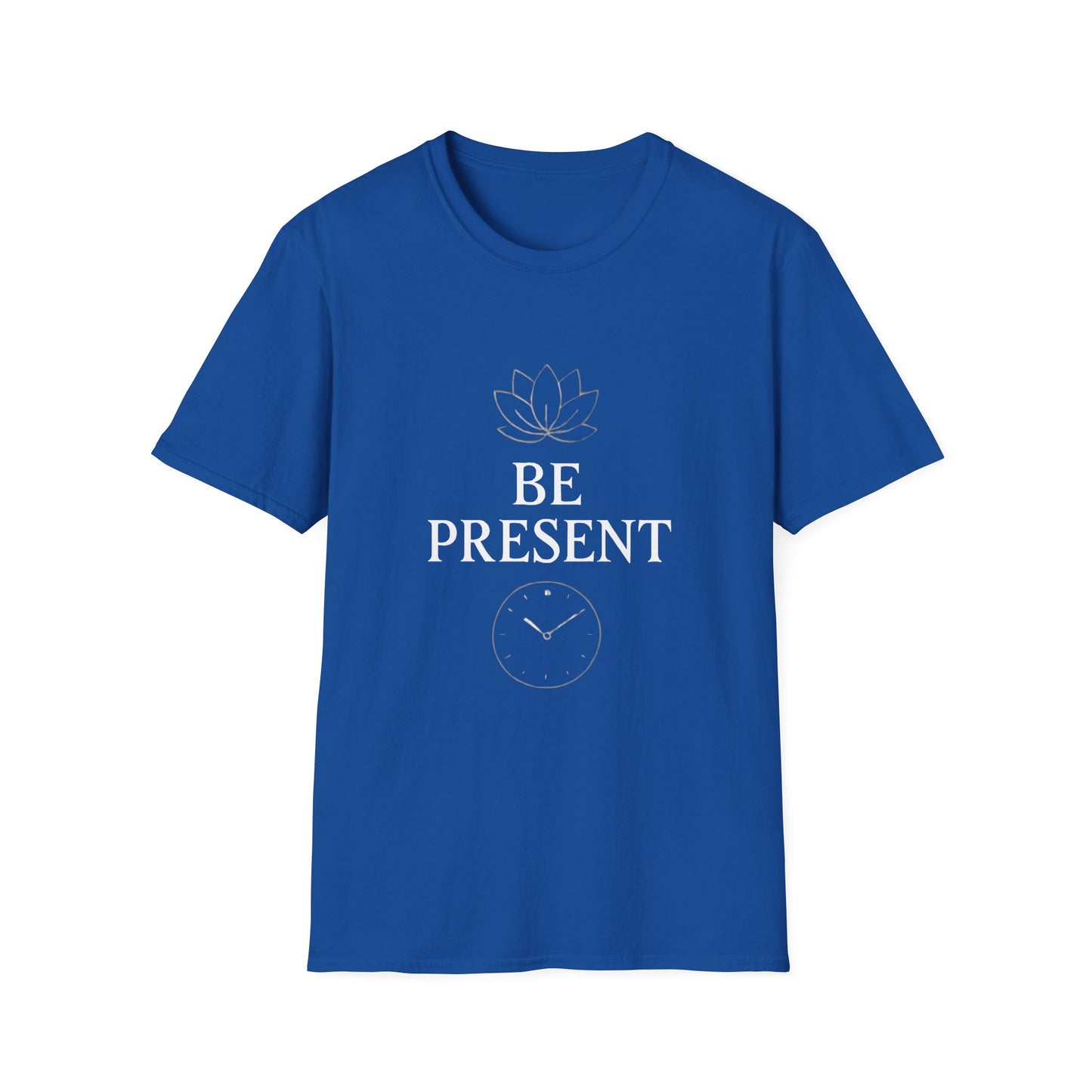 Be Present Motivational T‑Shirt – Inspirational Graphic Tee for Positive Mindset