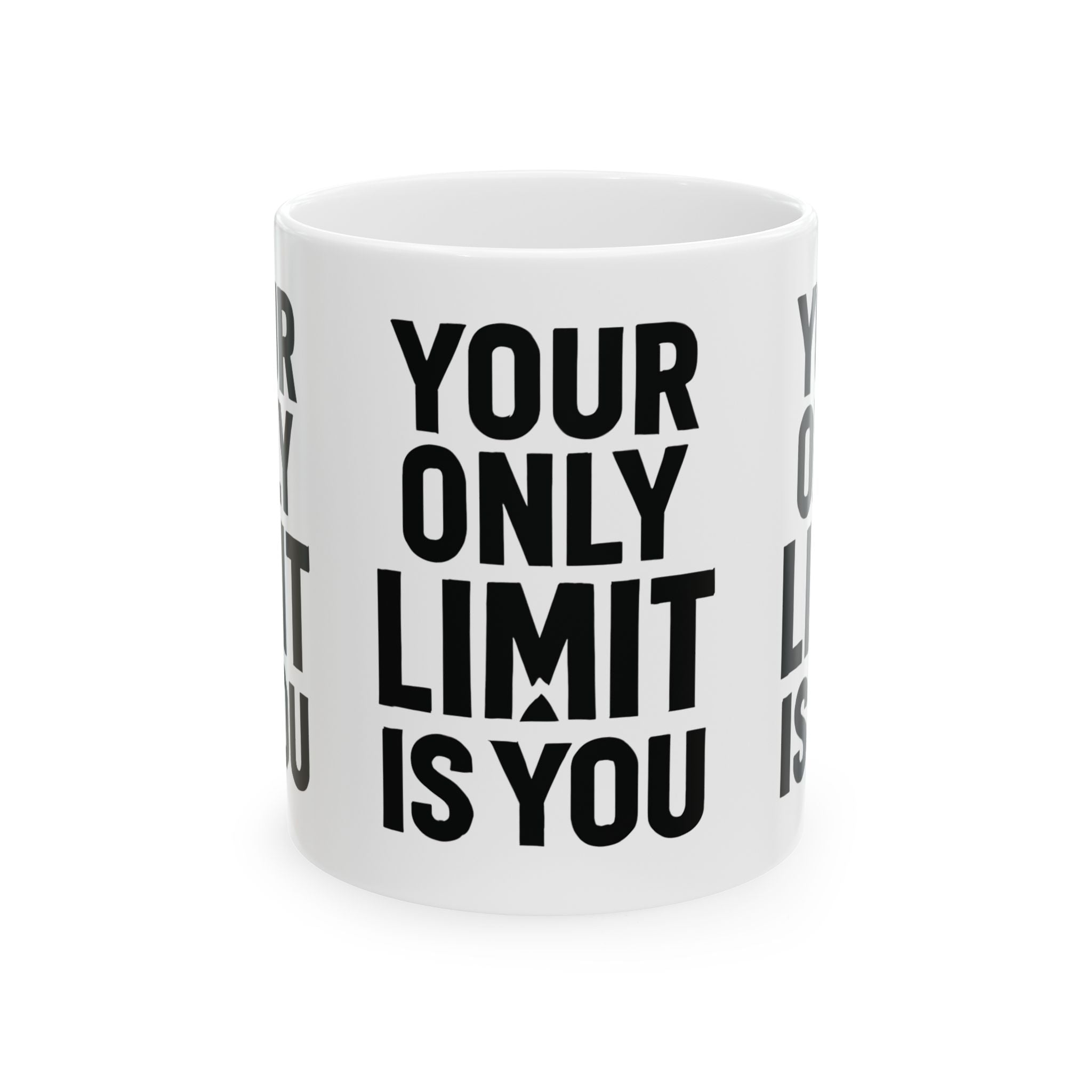 Motivational Ceramic Mug — "Your Only Limit Is You" Inspirational Coffee Cup (11oz, 15oz) - Positivity Prints