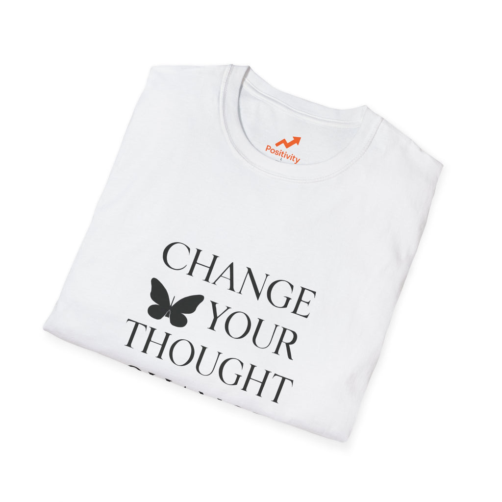Change Your Thought Change Your Life - Positivity Prints