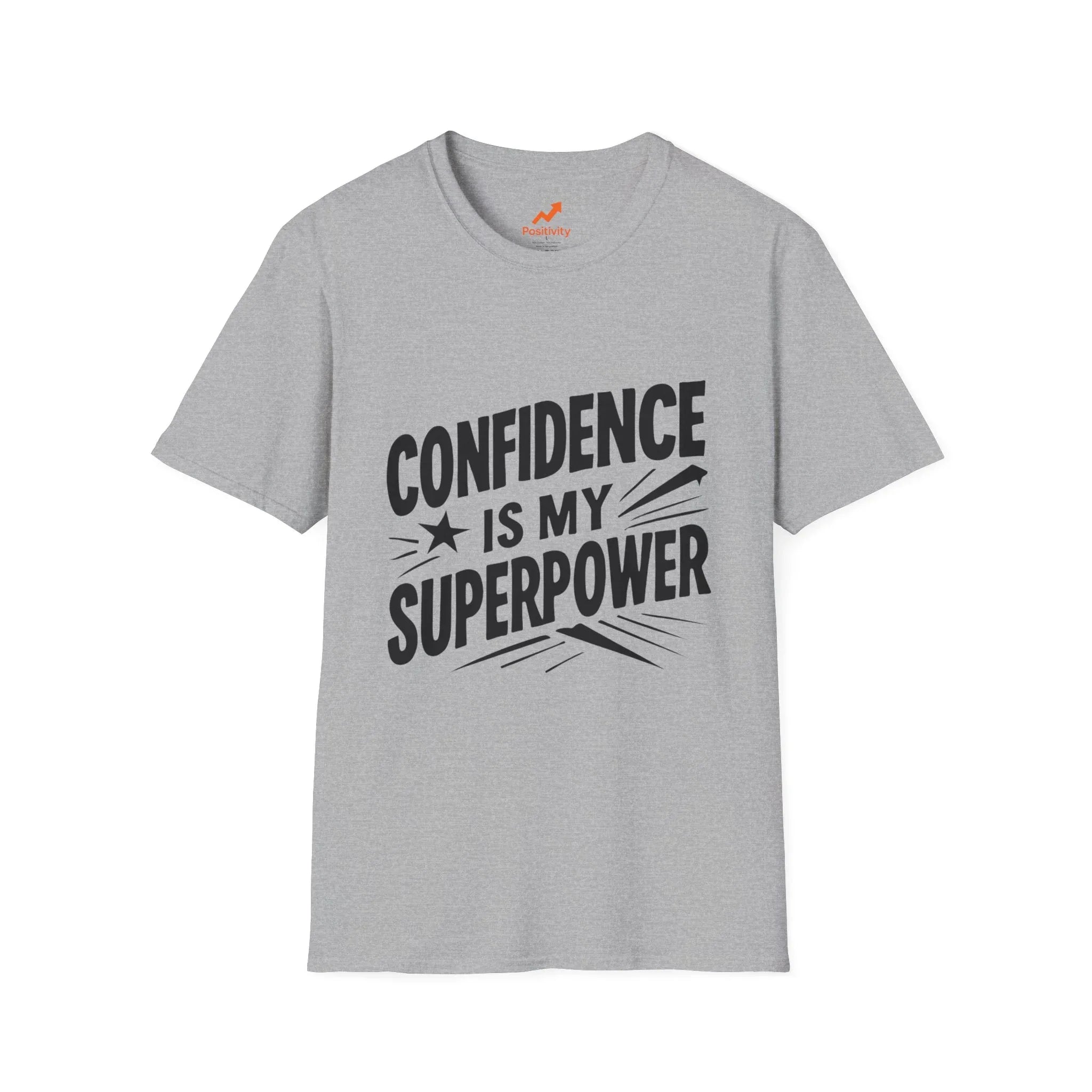 Confidence Is My Superpower T-Shirt - Positivity Prints